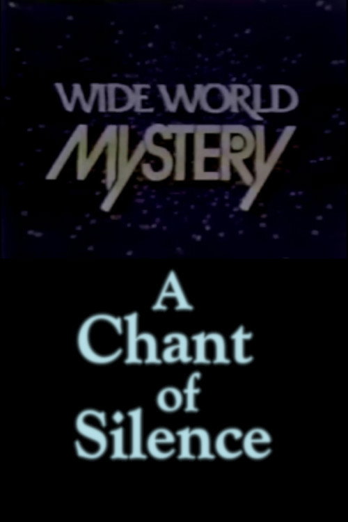 A Chant of Silence (1973) movie poster