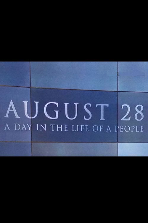 August 28: A Day in the Life of a People (2017) movie poster
