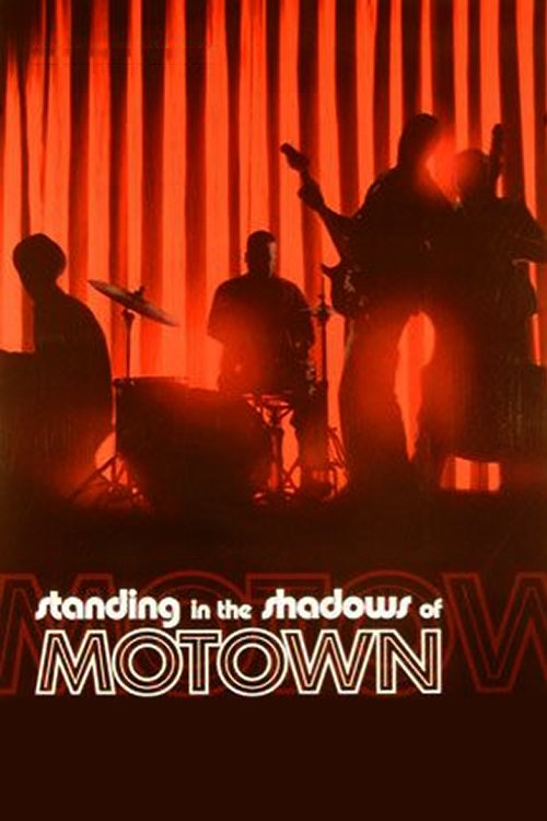 Standing in the Shadows of Motown (2002) movie poster