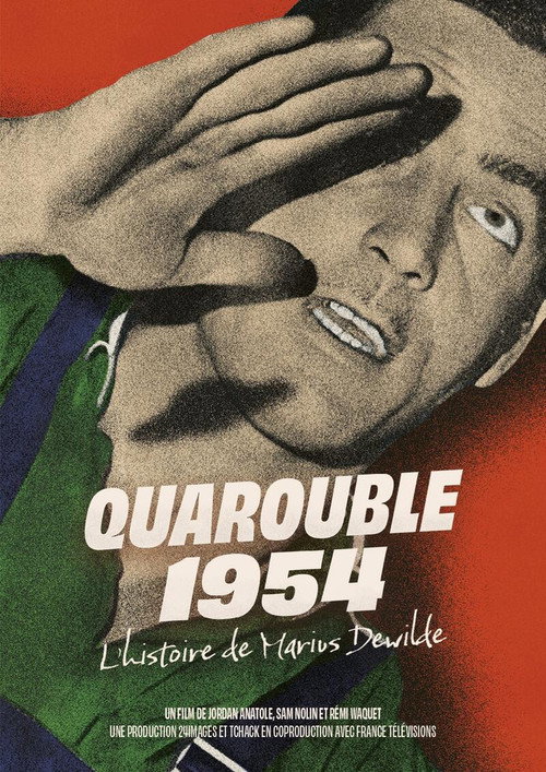 Quarouble 1954 : L’histoire de Marius Dewilde (2025) movie poster