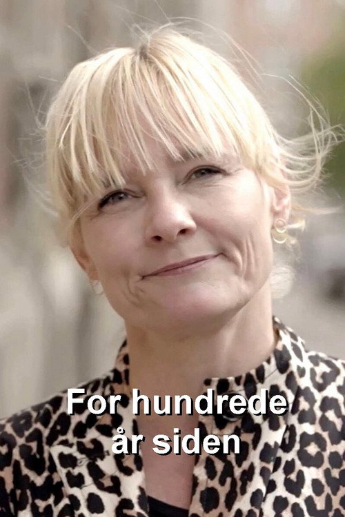 For hundrede år siden (2018) TV show poster
