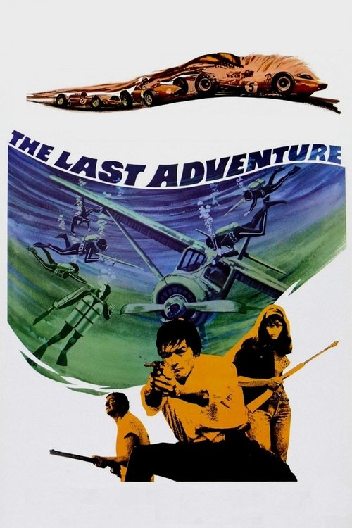 The Last Adventure (1967) movie poster