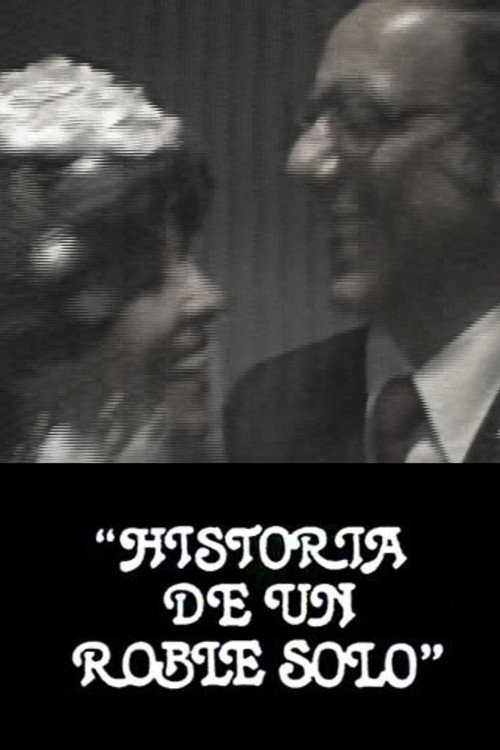 Historia de un roble solo (1982) movie poster