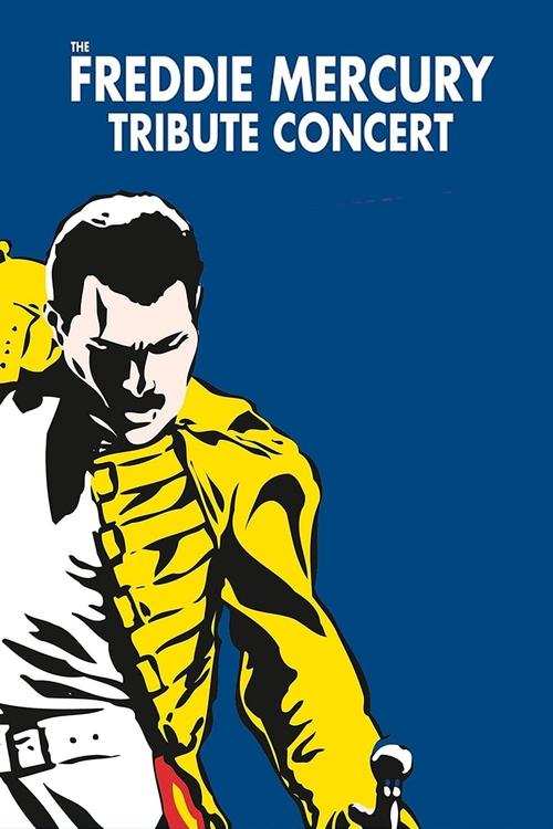 The Freddie Mercury Tribute Concert (1992) movie poster