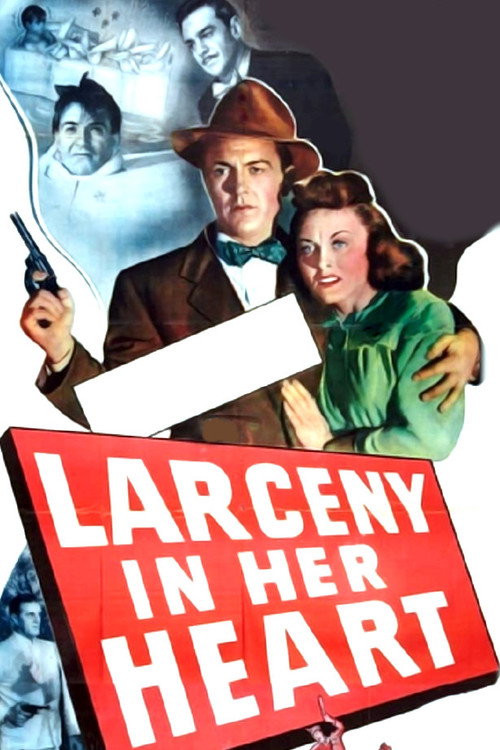 Larceny in Her Heart (1946) movie poster