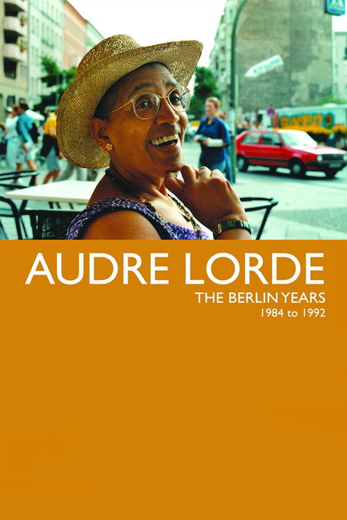 Audre Lorde: The Berlin Years 1984-1992 (2012) movie poster