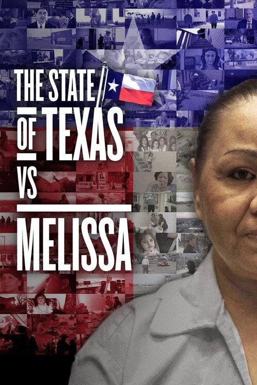 The State of Texas vs. Melissa (2021) movie poster