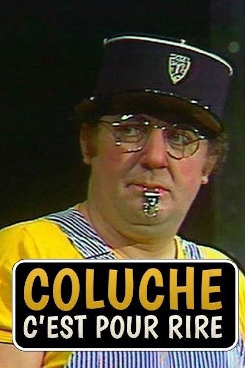 Coluche : C'est pour rire (1976) movie poster