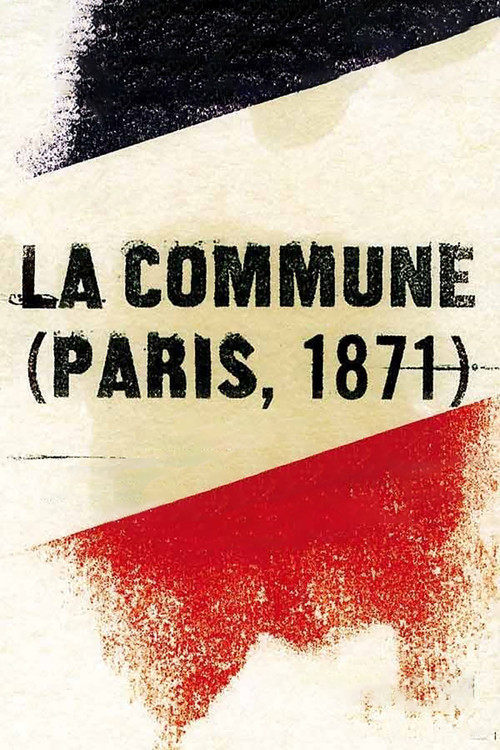 La Commune (Paris, 1871) (2003) movie poster