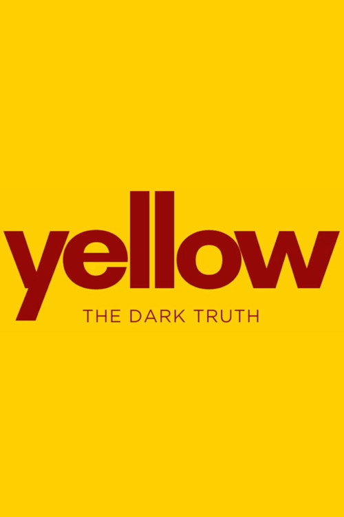 YELLOW - THE DARK TRUTH (2025) movie poster