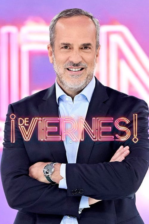 ¡De viernes! (2023) TV show poster