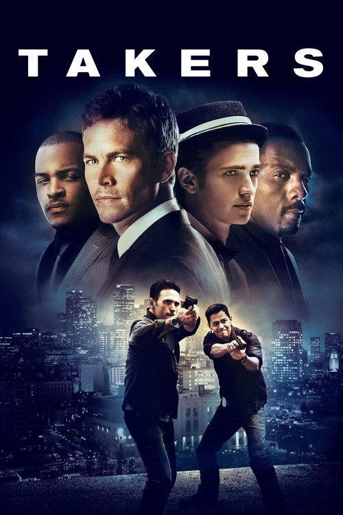 Takers (2010) movie poster
