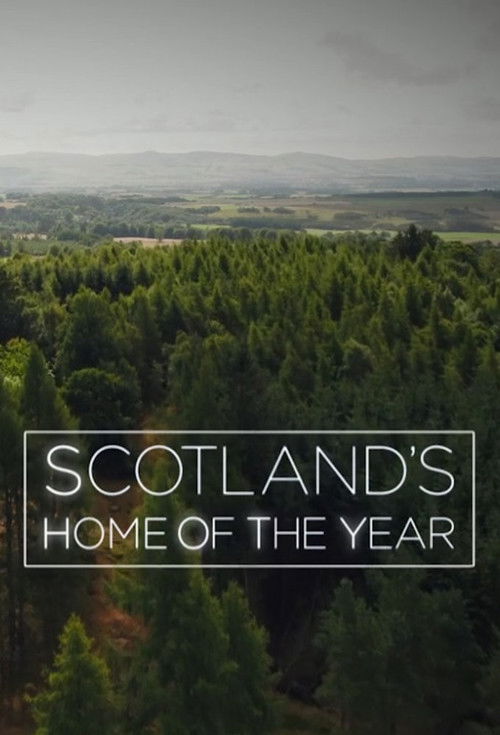 Scotland's Home of the Year (2019) TV show poster