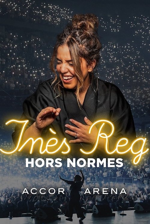 Inès Reg Hors Normes (2024) movie poster