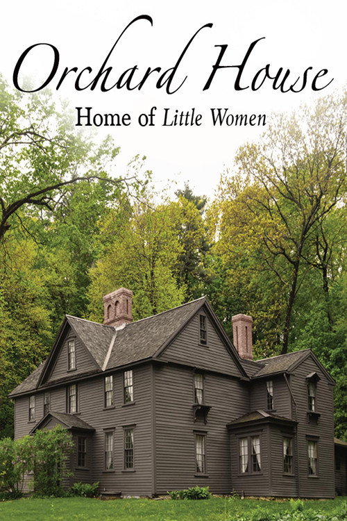 Orchard House: Home of Little Women (2018) movie poster