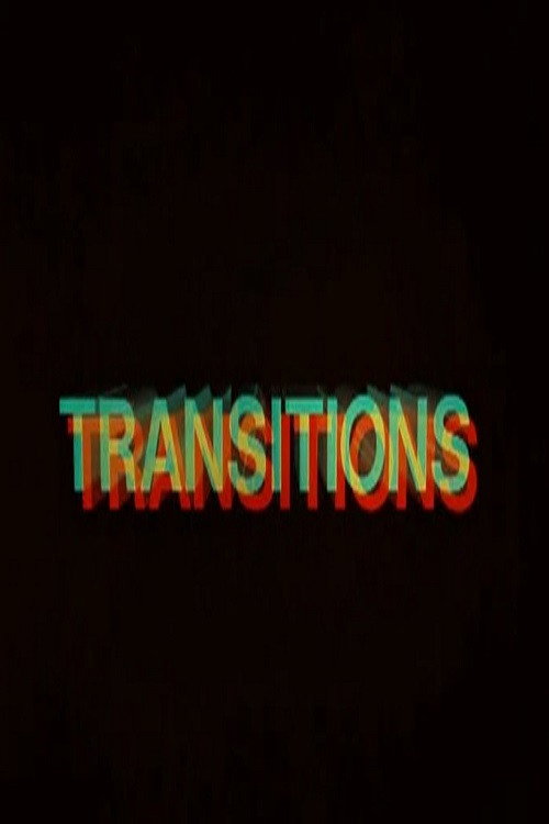 Transitions (1986) movie poster
