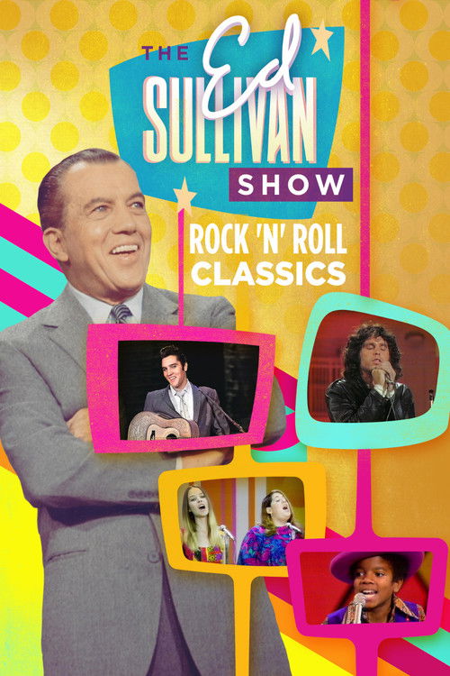 Ed Sullivan's Rock 'N' Roll Classics (1999) TV show poster