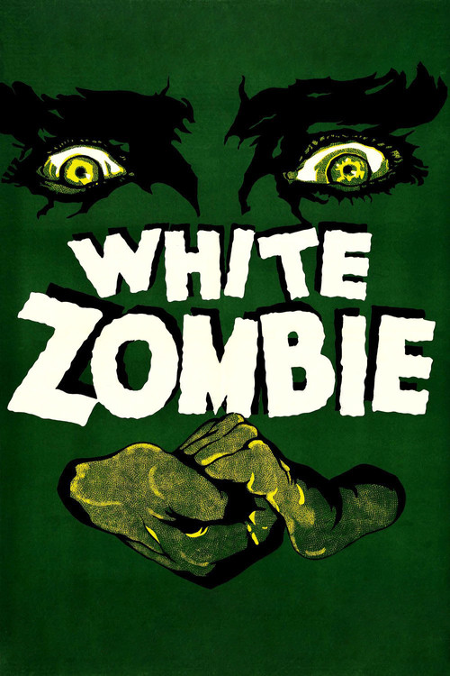 White Zombie (1932) movie poster
