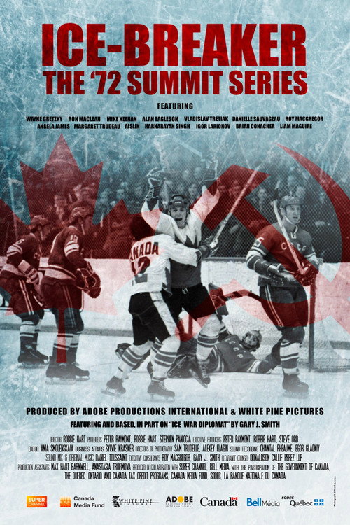 Ice-Breaker: The '72 Summit Series (2025) movie poster