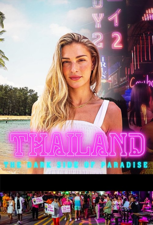 Thailand: The Dark Side of Paradise (2025) TV show poster