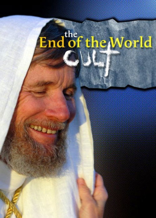 The End of the World Cult (2007) movie poster