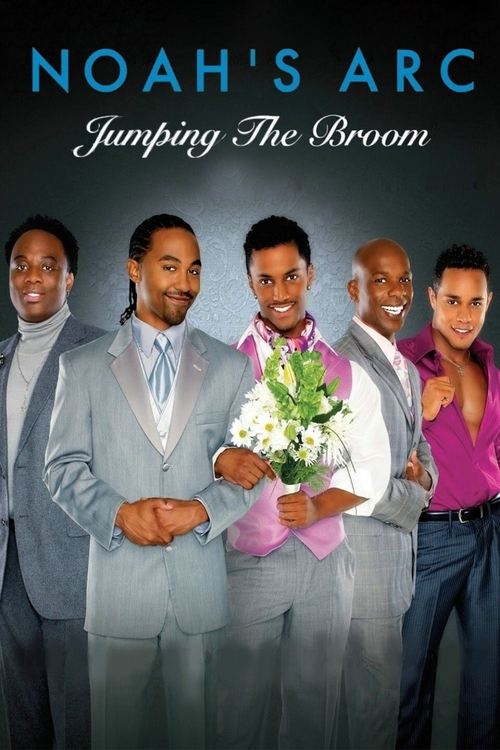 Noah's Arc: Jumping the Broom (2008) movie poster