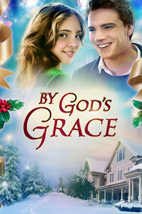 By God's Grace (2014) movie poster