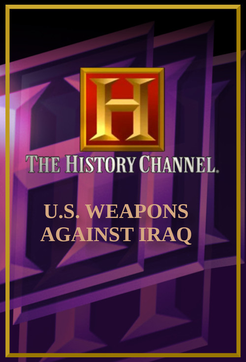 U.S. Weapons Against Iraq (2003) movie poster