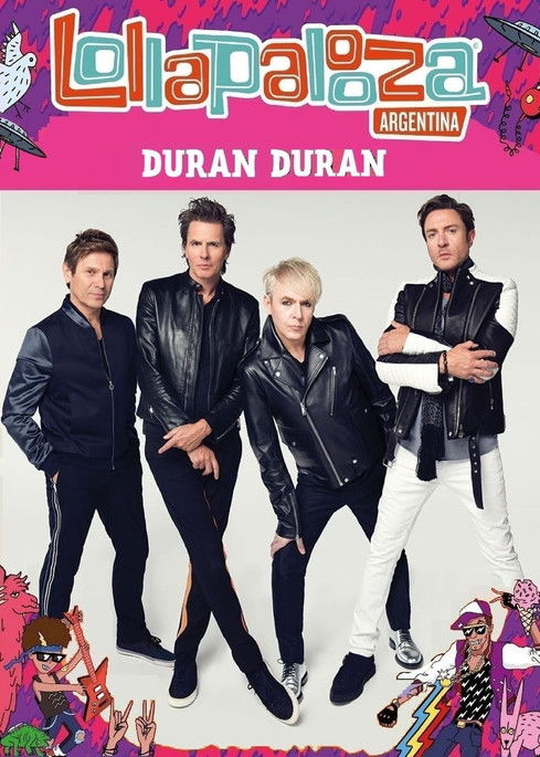 Duran Duran: Lollapalooza Argentina 2017 (2017) movie poster