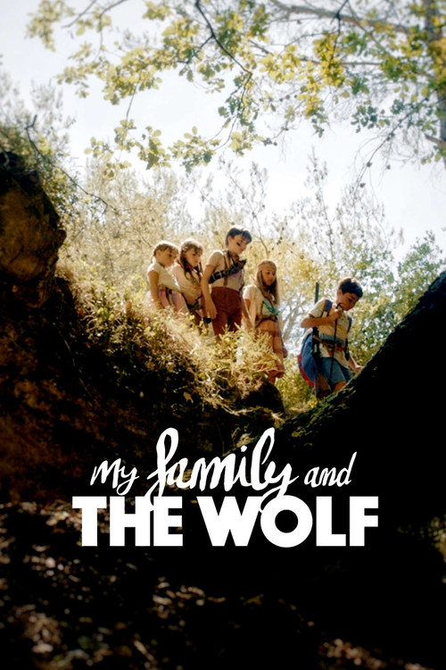 My Family and the Wolf (2019) movie poster