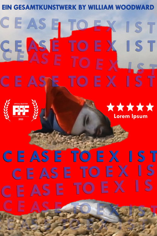 Cease to Exist: Ein Gesamtkunstwerk (2025) movie poster