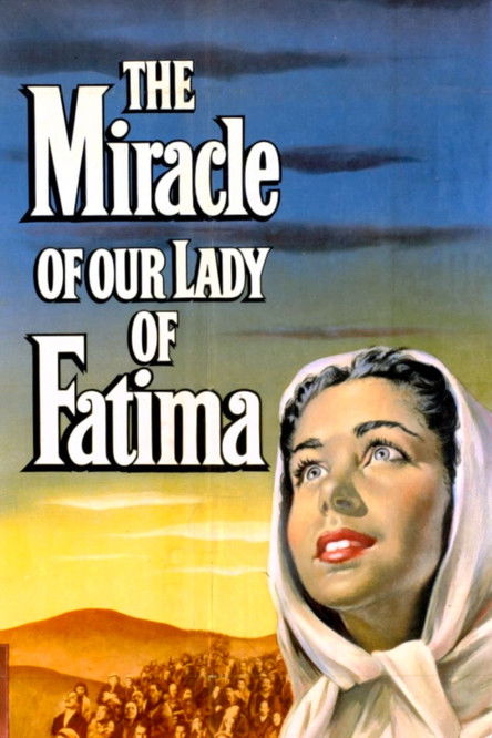 The Miracle of Our Lady of Fatima (1952) movie poster