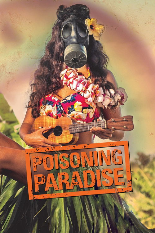 Poisoning Paradise (2017) movie poster