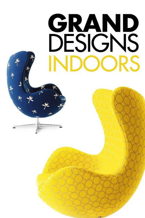 Grand Designs Indoors (2001) TV show poster