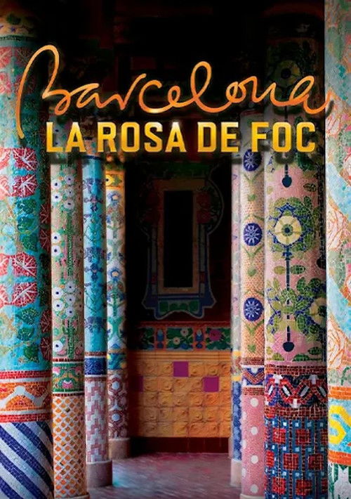 Barcelona, la rosa de foc (2014) movie poster