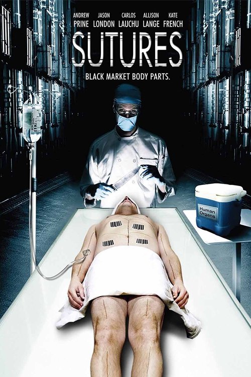 Sutures (2009) movie poster