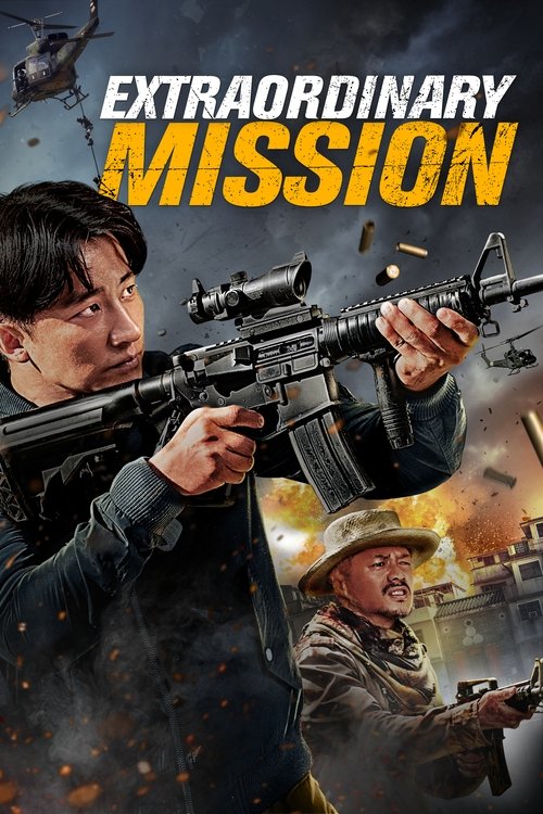 Extraordinary Mission (2017) movie poster