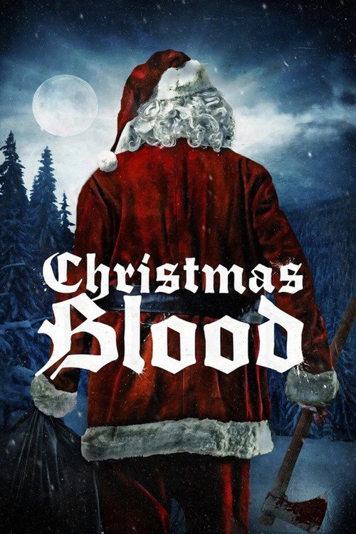 Christmas Blood (2017) movie poster