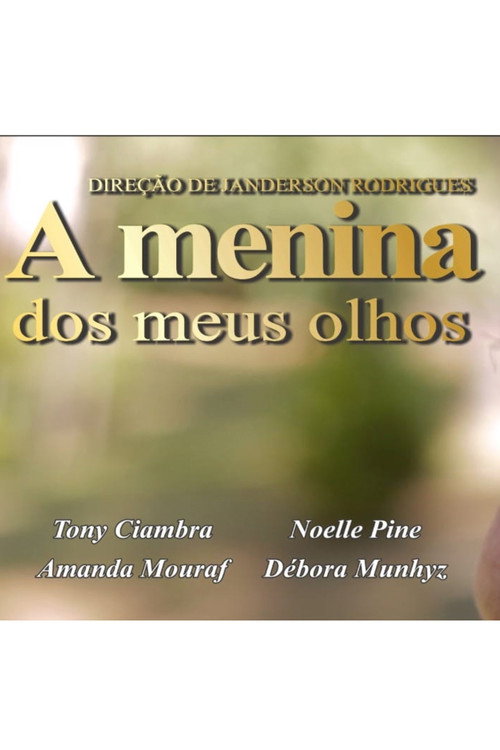 A Menina dos Meus Olhos (2020) movie poster