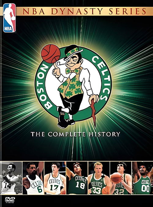 NBA Dynasty Series: Boston Celtics - The Complete History (2005) TV show poster