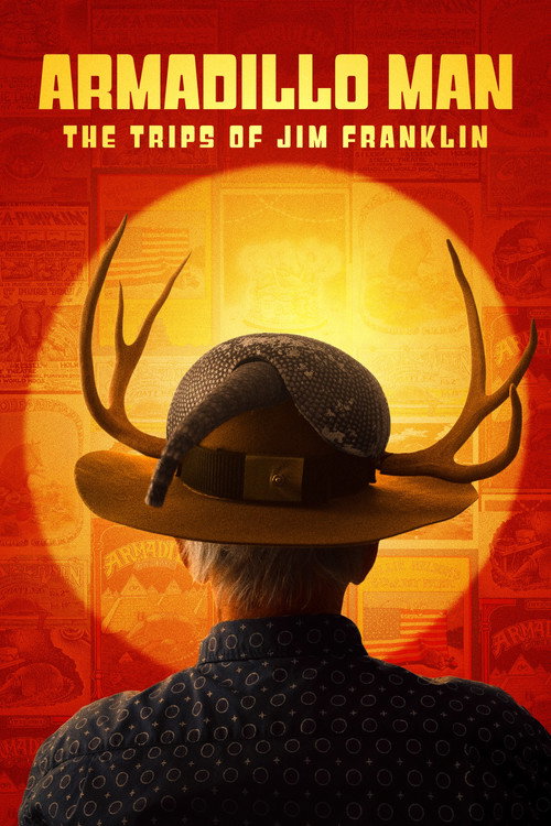 Armadillo Man: The Trips of Jim Franklin movie poster