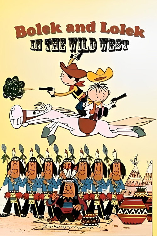 Bolek and Lolek in the Wild West (1986) movie poster