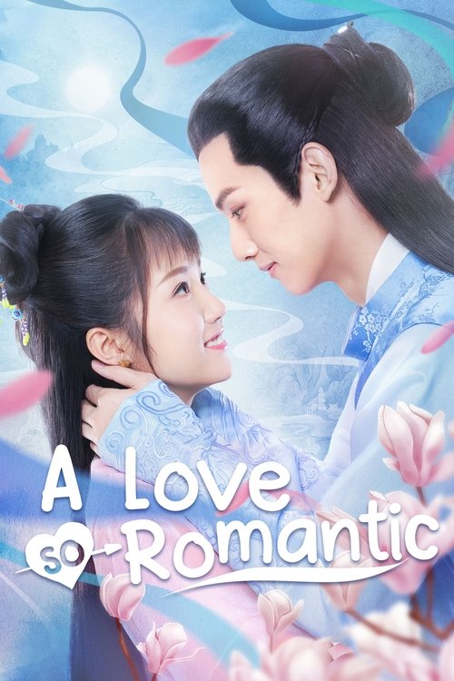 A Love So Romantic (2020) TV show poster