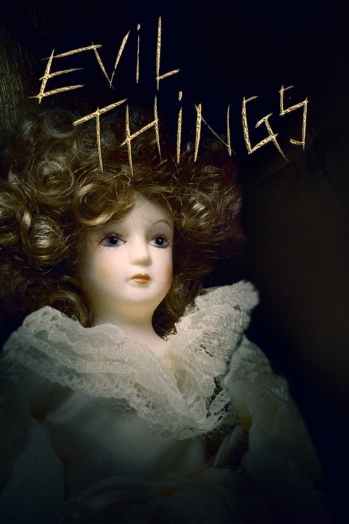 Evil Things (2017) TV show poster