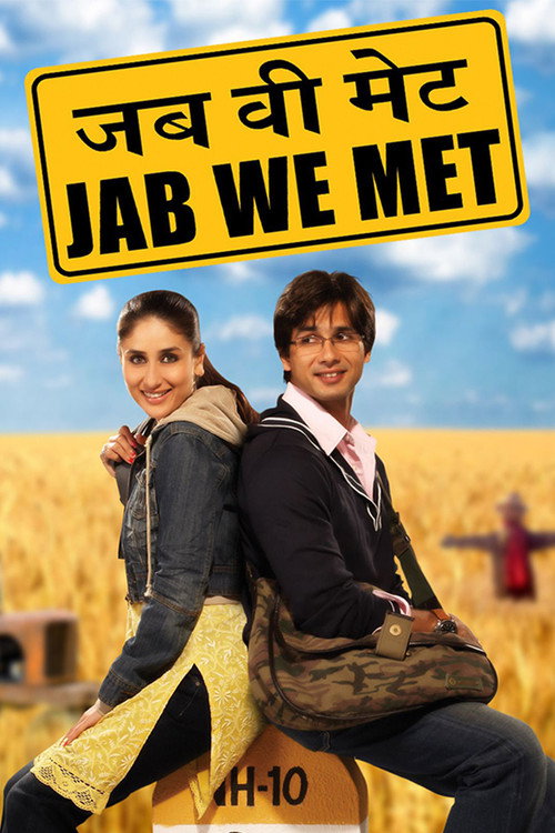 Jab We Met (2007) movie poster