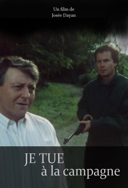 Je tue à la campagne (1987) movie poster