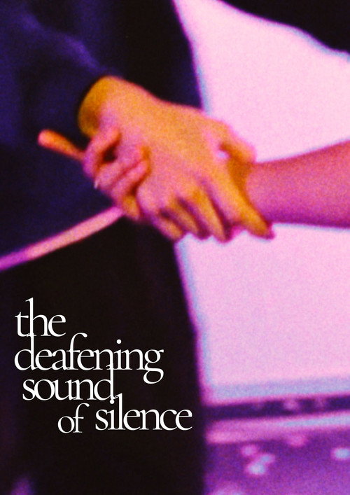 The Deafening Sound of Silence (2025) movie poster