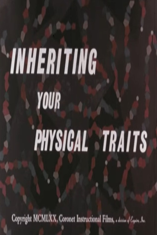 Inheriting Your Physical Traits (1970) movie poster
