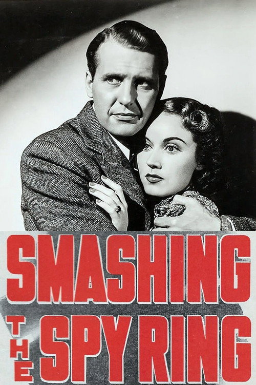 Smashing the Spy Ring (1938) movie poster
