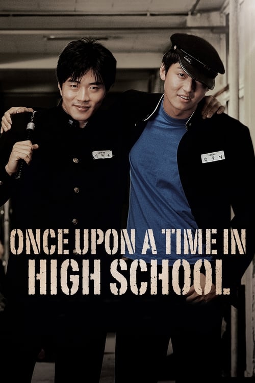 Once Upon a Time in High School (2004) movie poster
